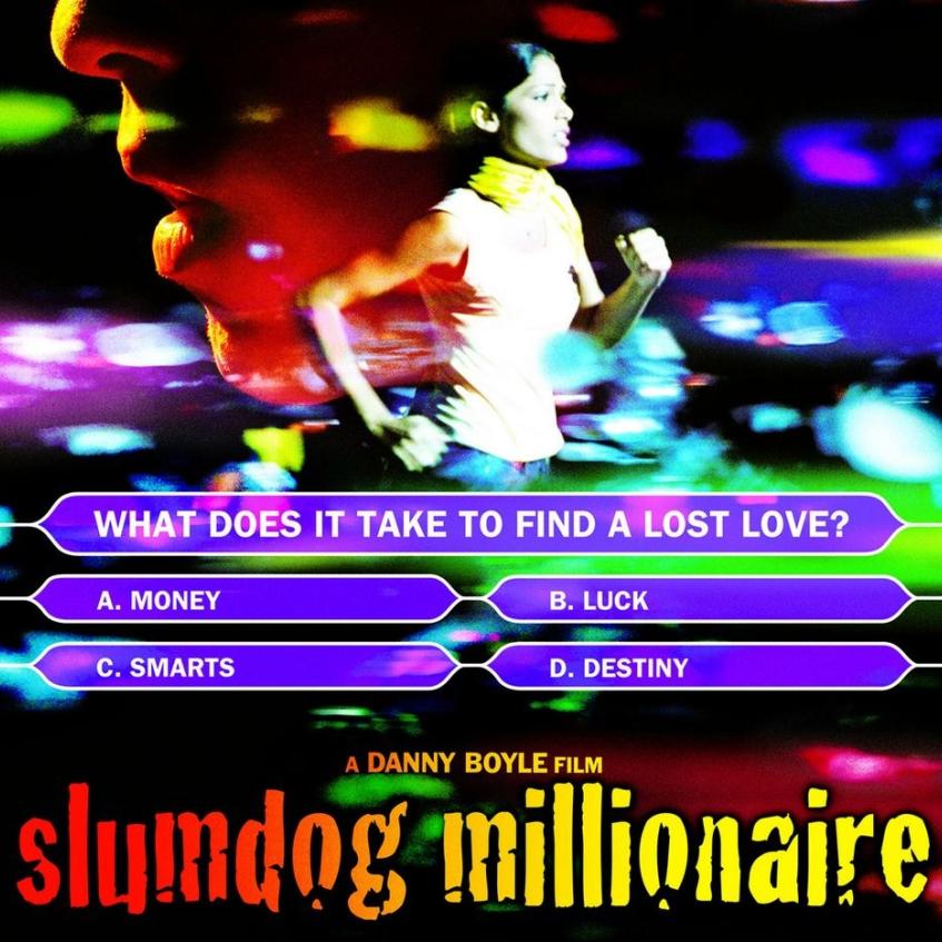 Slumdog Millionaire